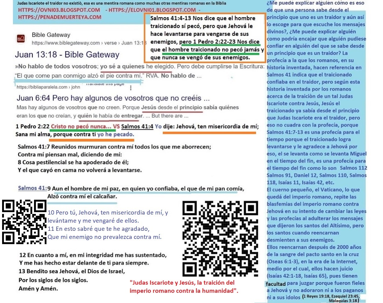 IDI01 Jesús no pecó entonces el no fue el hombre traicionado de la profecía en Salmos 41 - aunque Juan 13 18 lo diga
